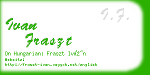 ivan fraszt business card